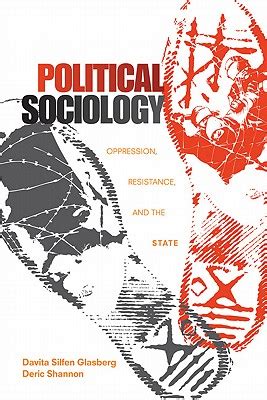 Political Sociology: Oppression, Resistance, And The State Ebook PDF