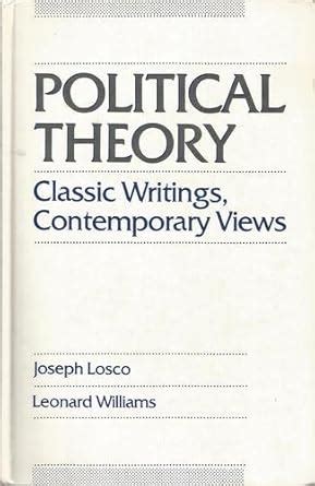 Political Theory Classic Writings Contemporary Views Kindle Editon