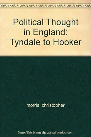 Political Thought in England Tyndale to Hooker Reader