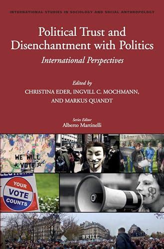 Political Trust and Disenchantment with Politics: International Perspectives Ebook Epub