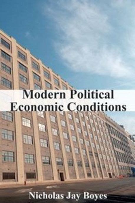 Political and Economic Conditions: