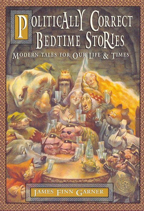 Politically Correct Bedtime Stories Reader