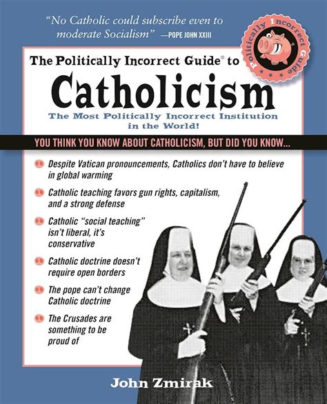 Politically Incorrect Guide Catholicism Kindle Editon