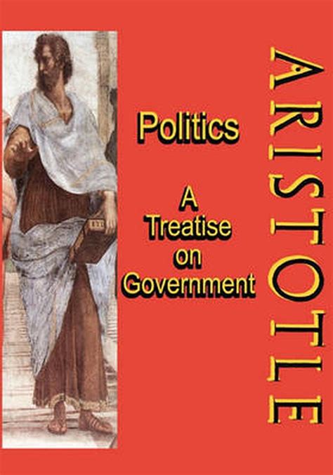 Politics A Treatise on Government A Powerful Work by Aristotle Epub
