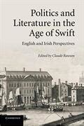 Politics and Literature in the Age of Swift English and Irish Perspectives Kindle Editon