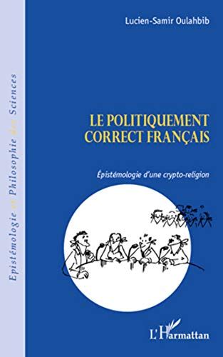 Politiquement correct French Edition Epub