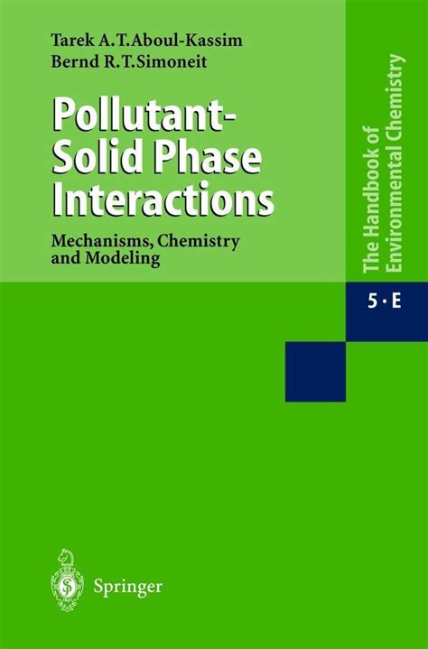 Pollutant-Solid Phase Interactions 1st Edition Epub