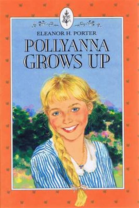 Pollyanna Grows Up Kindle Editon