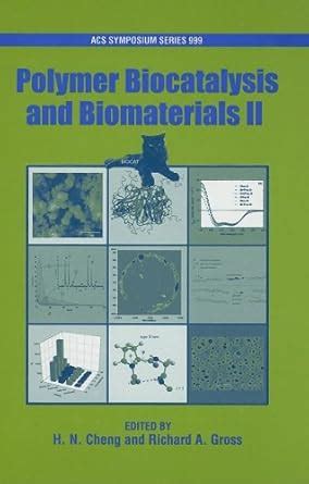 Polymer Biocatalysis and Biomaterials II (Acs Symposium Series) Reader