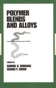Polymer Blends and Alloys 1st Edition Kindle Editon