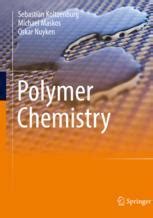 Polymer Chemistry 1st Edition Reader