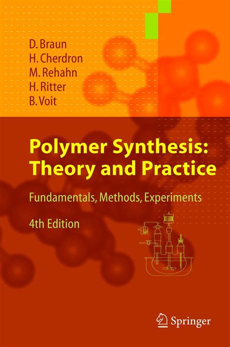 Polymer Synthesis : Theory and Practice Fundamentals, Methods, Experiments PDF