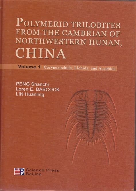 Polymerid Trilobites from the Cambrian of Northwestern Hunan PDF