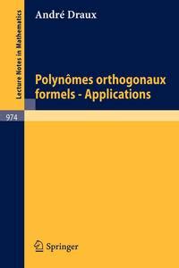 Polynomes Orthogonaux Formels - Applications French Edition Reader
