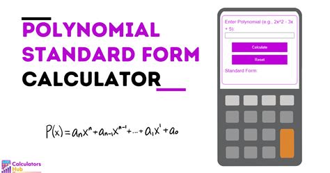 Polynomial Calculator Standard Form: A Comprehensive Guide to 2112+ Applications