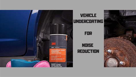 Polyurea Noise Reduction Undercoating: The Ultimate Guide to Quieting Your Ride