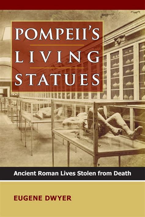 Pompeii's Living Statues Ancient Roman Lives Stolen fro Doc