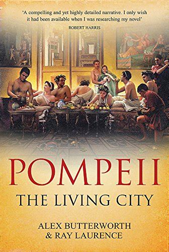 Pompeii: The Living City Ebook Doc