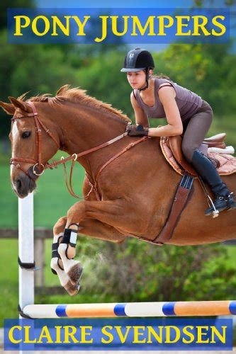 Pony Jumpers Show Jumping Dreams ~ Book 2