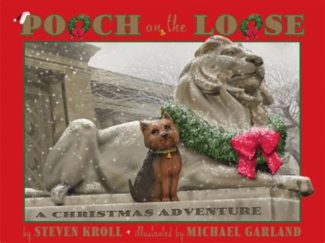 Pooch on the Loose A Christmas Adventure