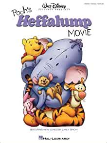 Pooh s Heffalump Movie Featuring New Songs by Carly Simon Walt Disney Reader
