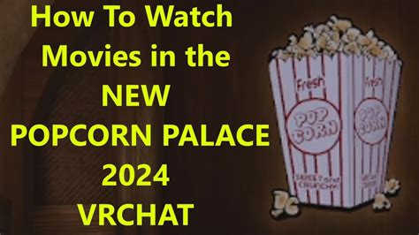 Popcorn at the Palace