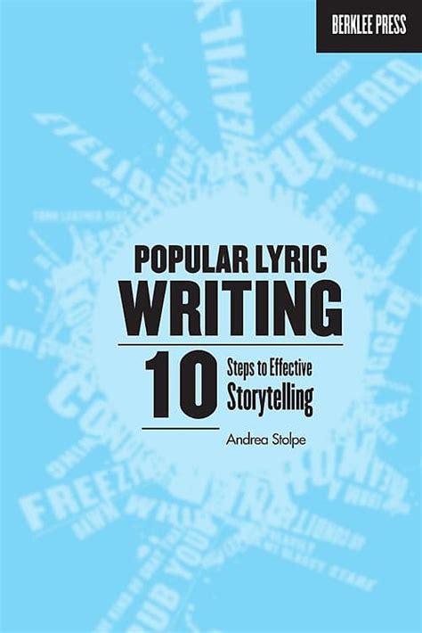 Popular Lyric Writing: 10 Steps to Effective Storytelling (Berklee Guide) Epub