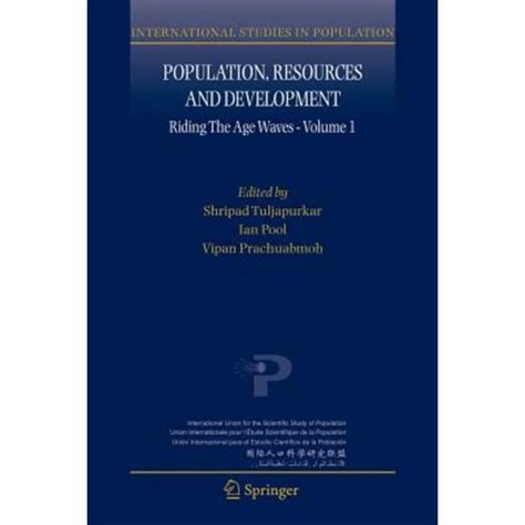 Population, Resources and Development, Vol. 1 Riding the Age Waves 1st Edition Doc