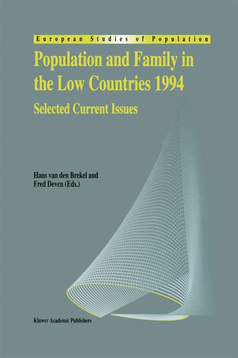 Population and Family in the Low Countries, 1994 Selected Current Issues 1st Edition Doc