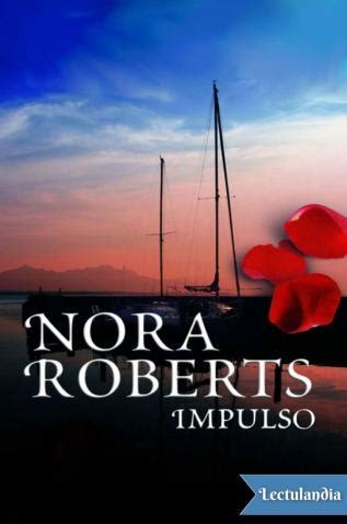 Por impulso Nora Roberts Spanish Edition PDF