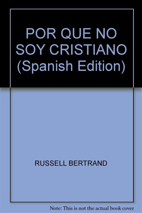 Por que no soy cristiano Spanish Edition Doc