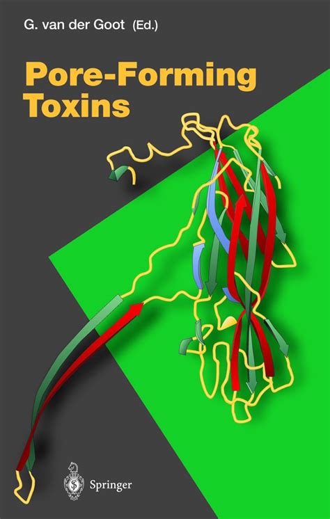 Pore-Forming Toxins (Current Topics in Microbiology and Immunology) Reader