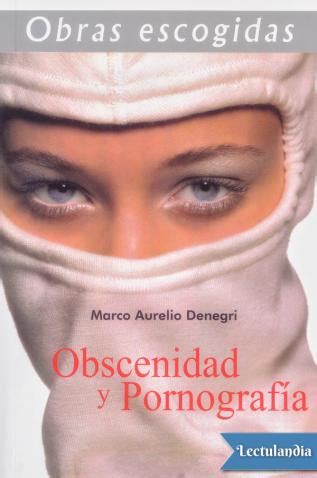 Pornografia y Obscenidad Spanish Edition PDF