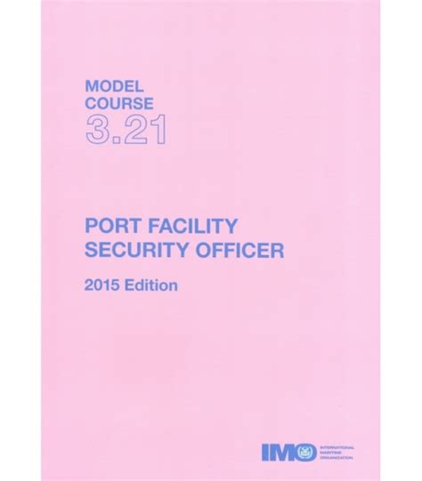 Port Facility Security Officer (Imo Model Course) Ebook Reader