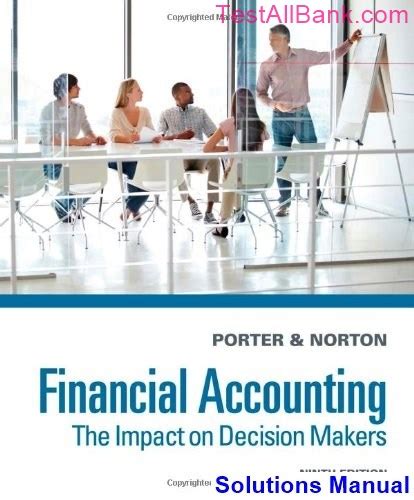 Porter Norton Financial Accounting Solutions Manual PDF