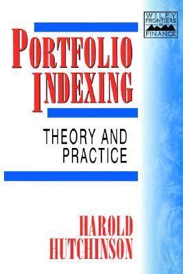 Portfolio Indexing Theory and Practice Kindle Editon