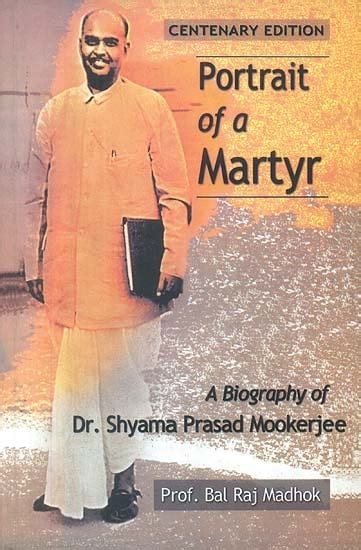 Portrait of a Martyr A Biography of Dr. Shyama Prasad Mookerji PDF
