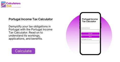 Portugal Income Tax Calculator: A Comprehensive Guide to Understanding Your Tax Liability