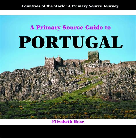 Portugal Primary Sources of Countries of the World Epub
