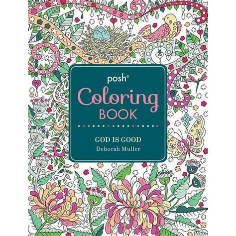 Posh Adult Coloring Book God Is Good Posh Coloring Books