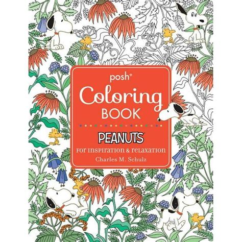 Posh Adult Coloring Book Peanuts for Inspiration and Relaxation Posh Coloring Books Epub