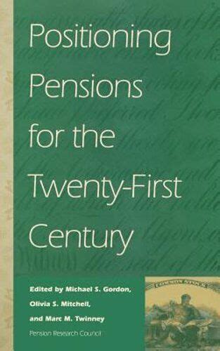 Positioning Pensions for the Twenty-First Century Epub