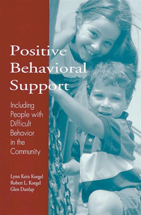 Positive Behavioral Support Including People With Difficult Behavior in the Community Reader