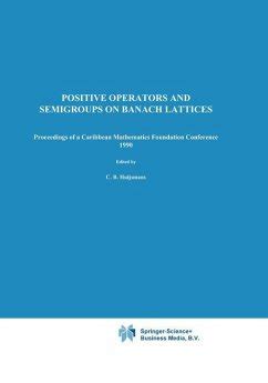 Positive Operators and Semigroups on Banach Lattices 1st Edition Reader