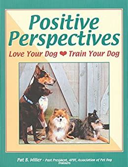Positive Perspectives: Love Your Dog Doc
