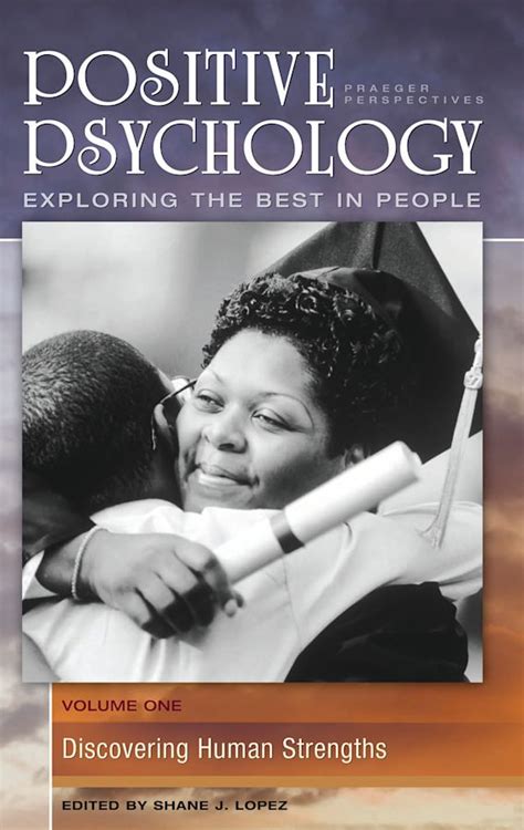 Positive Psychology 4 Volumes Exploring the Best in People Epub