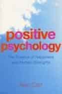 Positive Psychology The Science of Happiness and Human Strengths Epub