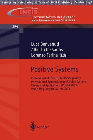 Positive Systems Theory and Applications : Proceedings of the First Multidisciplinary International Epub
