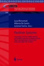 Positive Systems Theory and Applications : Proceedings of the First Multidisciplinary International Epub