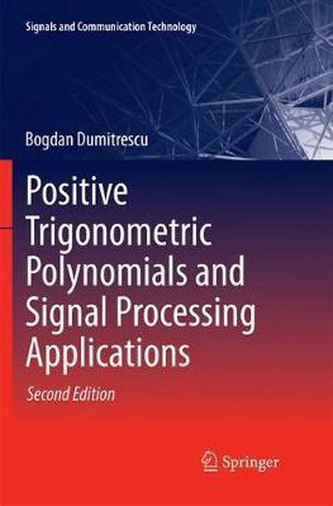 Positive Trigonometric Polynomials and Signal Processing Applications Kindle Editon